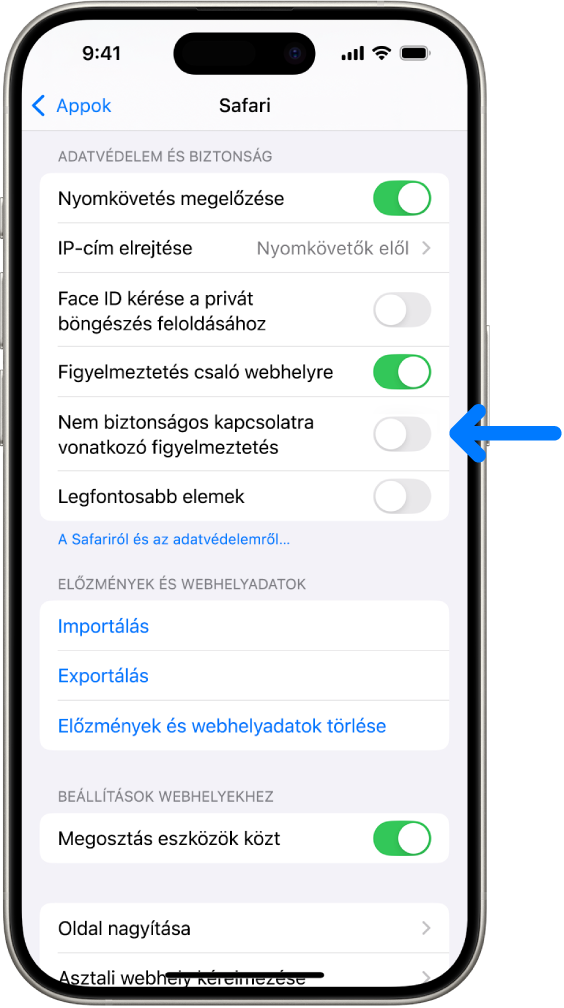 A Nem biztonságos kapcsolatra vonatkozó figyelmeztetés vezérlője, amely a Beállítások Safari képernyőjének az Adatvédelem és biztonság része alatt található.