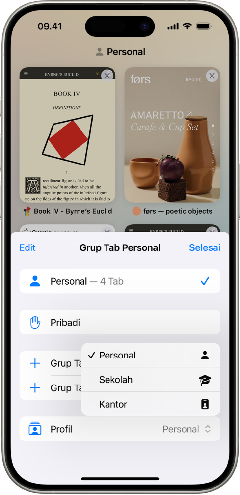 Layar iPhone, menampilkan Grup Tab dengan menu Grup Tab terbuka. Di bagian bawah menu, Profil dipilih, dan menu menampilkan profil Pribadi, Sekolah, dan Kerja. Profil Pribadi saat ini dipilih.