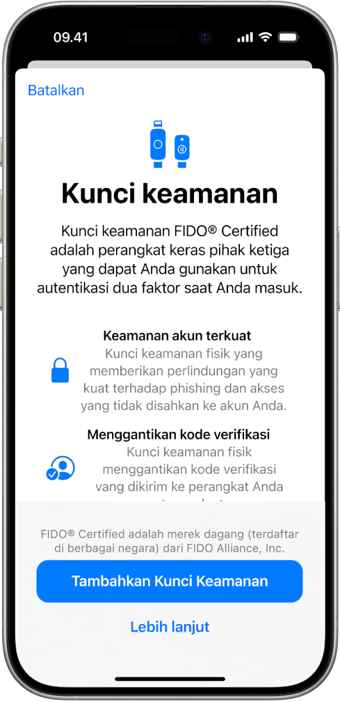Layar selamat datang Kunci Keamanan. Di dekat bagian bawah terdapat tombol Tambah Kunci Keamanan dan tautan Lebih Lanjut. Di atasnya terdapat teks penjelasan mengenai keuntungan penggunaan kunci keamanan.