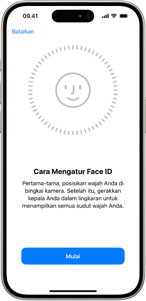 Layar pengaturan pengenalan Face ID. Wajah ditampilkan di layar, dikelilingi lingkaran. Teks di bawah wajah menginstruksikan pengguna untuk memindahkan kepalanya secara perlahan untuk melengkapi lingkaran.