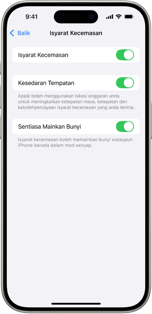 Skrin Isyarat Kecemasan, dengan Isyarat Kecemasan, Kesedaran Tempatan dan Sentiasa Mainkan Bunyi diaktifkan.