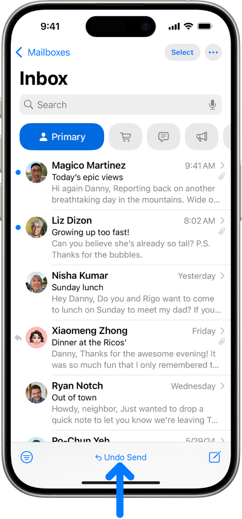 မက်ဆေ့ချ်များစာရင်းကို ပြသထားသည့် Inbox။ Undo Send ခလုတ် (လတ်တလော ပေးပို့ထားသော မက်ဆေ့ချ်ကို ပြန်နုတ်ယူရန်အတွက်) သည် ဖန်သားပြင်အောက်ခြေ၏အလယ်တွင် ရှိသည်။