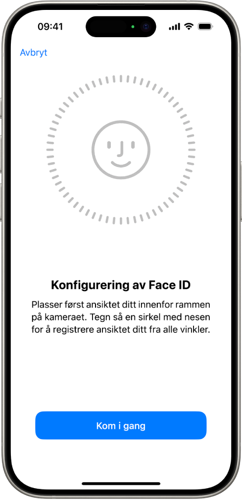 Konfigurasjonsskjermen for Face ID-gjenkjenning. Et ansikt vises på skjermen, omsluttet av en sirkel. Teksten under ansiktet informerer brukeren om å bevege hodet sakte for å fullføre sirkelen.