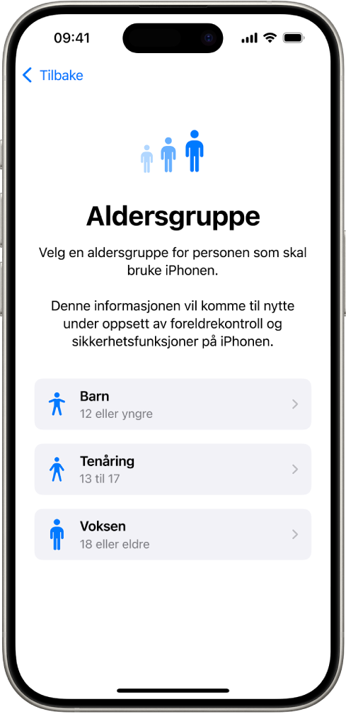 Skjermen for oppsett av Aldersgruppe. Tre aldersgrupper er oppført: Barn (12 år eller yngre), Tenåring (13 til 17 år) og Voksen (18 år og eldre).