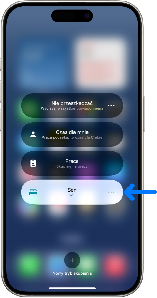 Ekran trybu skupienia z włączonym trybem skupienia Sen. Tryby skupienia Nie przeszkadzać, Czas dla mnie oraz Praca są wyłączone.