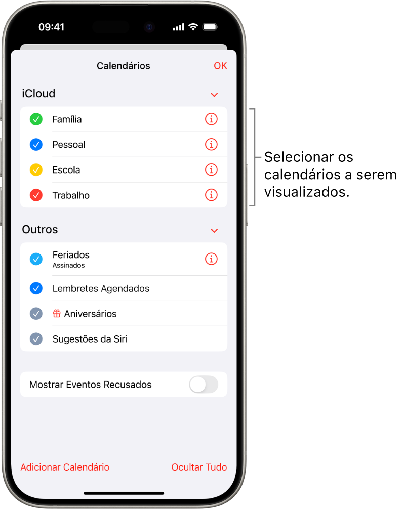 A lista Calendários, com tiques que indicam quais calendários estão ativos. O botão OK, para fechar a lista, está no canto superior direito.