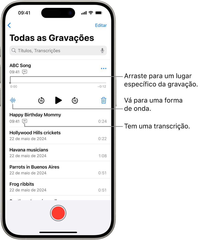Lista do Gravador com uma gravação selecionada na parte superior. A linha do tempo da gravação tem um cursor de reprodução que pode ser arrastado para um ponto especifico da gravação. Os controles de reprodução estão abaixo da linha do tempo.