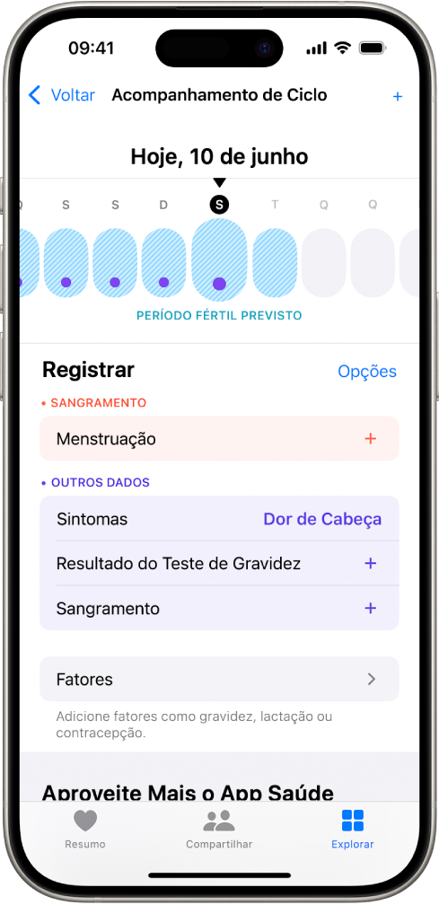 Tela Acompanhamento de Ciclo com uma linha do tempo perto da parte superior mostrando uma janela fértil estimada. Abaixo da linha do tempo estão as opções para adicionar informações sobre menstruações, sintomas e outras.