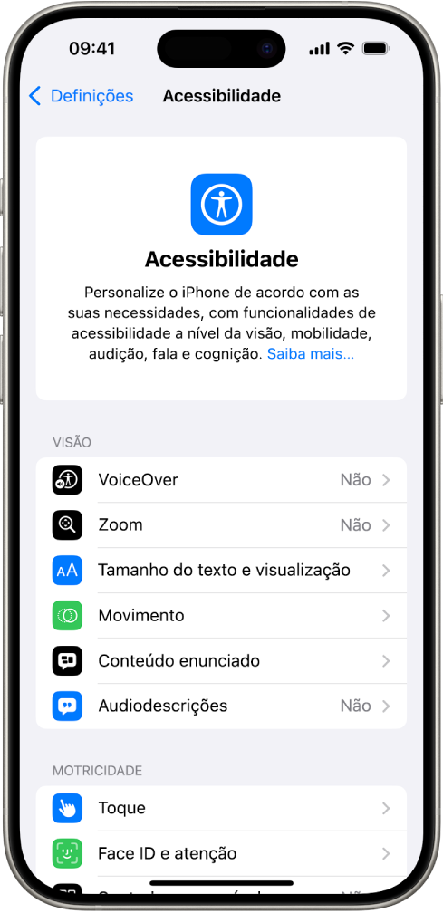 O ecrã Acessibilidade nas Definições a mostrar as funcionalidades integradas para suporte de necessidades de visão, físicas e motoras. Desloque-se para baixo no ecrã para ver as funcionalidades de Audição, Fala e Geral.