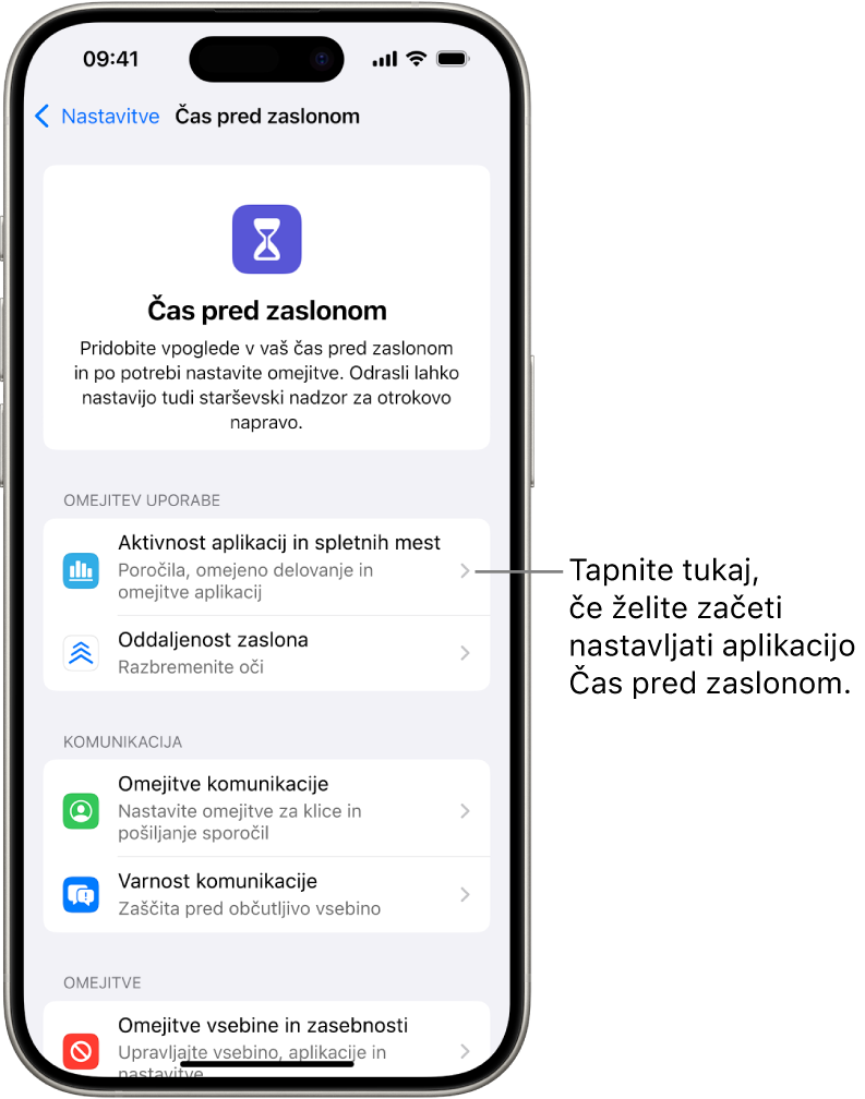 Zaslon za nastavitev možnosti Čas pred zaslonom, ki prikazuje, da za začetek tapnete dejavnost aplikacije in spletnega mesta.