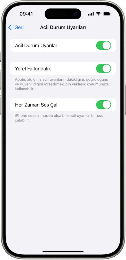 Acil Durum Uyarıları ekranı; Acil Durum Uyarıları, Yerel Farkındalık ve Her Zaman Ses Çal seçenekleri açık.