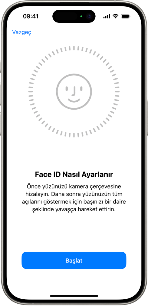 Face ID tanıma ayarlama ekranı. Ekranda, daire içine alınmış bir yüz gösteriliyor. Yüzün alt tarafında, kullanıcıya daireyi tamamlamak için kafasını yavaşça hareket ettirmesini söyleyen bir metin var.