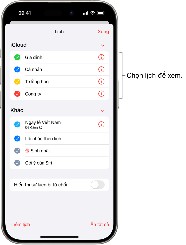 Danh sách Lịch với dấu chọn cho biết lịch nào đang hoạt động. Nút Xong để đóng danh sách nằm ở góc trên cùng bên phải.