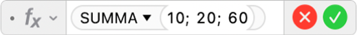 Kaavan muokkaajassa näkyy kaava =SUMMA(10; 20; 60).