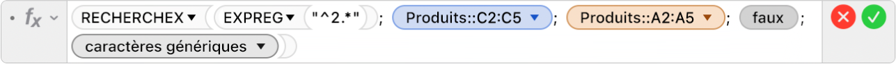 L’éditeur de formules affichant la formule =RECHERCHEX(EXPREG("^2.*"); Produits::C2:C5; Produits::A2:A5; FAUX;2)