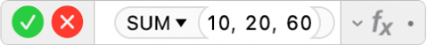 עורך הנוסחאות מציג את הנוסחה ‎=SUM(10, 20, 60)‎.