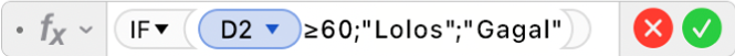 Editor Formula menampilkan formula =IF(D2≥60;"Pass";"Fail")).