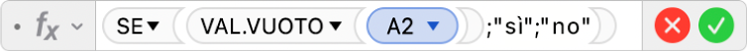 L’Editor di formule che mostra la formula =SE(VAL.VUOTO(A2),"sì","no").