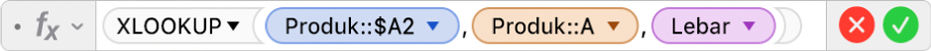 Editor Formula menunjukkan formula =XLOOKUP(Produk::$A2,Produk::A,Lebar).