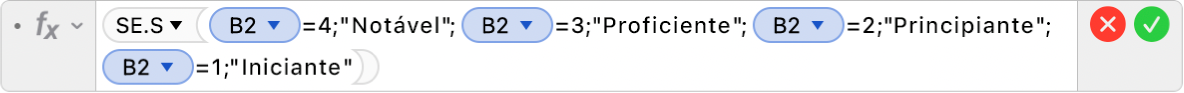 O editor de fórmulas a mostrar a fórmula =SE.S(B2=4;"Notável";B2=3;"Proficiente";B2=2;"Principiante";B2=1;"Iniciante").