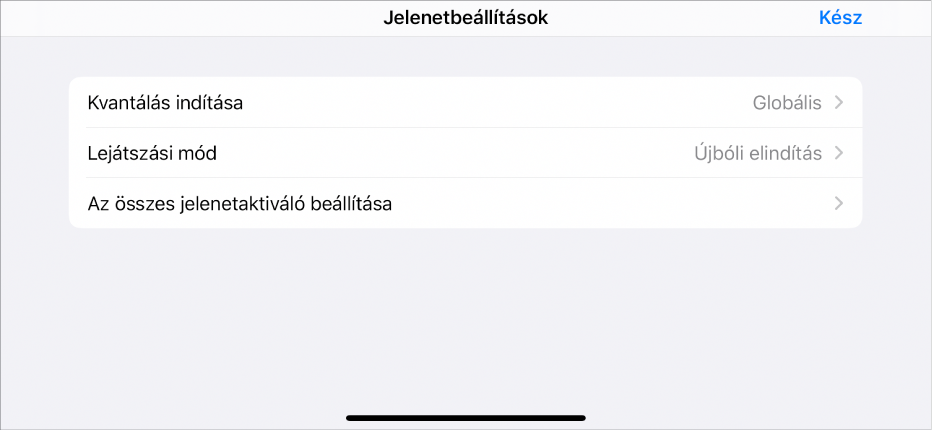 Jelenethez tartozó Beállítások menü.