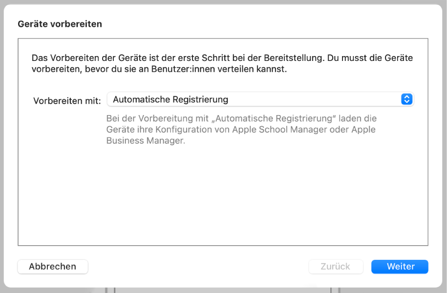 Ein Bildschirmfoto des Dialogfensters „Geräte vorbereiten“, das der Vorbereitungsassistent verwendet, um die Registrierung bei einem Geräteverwaltungsdienst zu automatisieren.