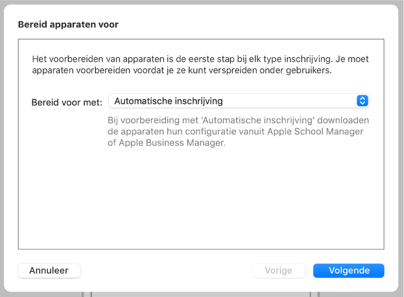 Een schermafbeelding van het dialoogvenster 'Bereid apparaten voor' dat door de voorbereidingsassistent wordt gebruikt om inschrijving bij een voorziening voor apparaatbeheer te automatiseren.