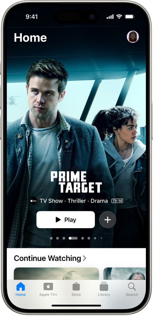 The Home tab showing a featured Apple Original in the center, above the Continue Watching row. At the bottom, from left to right, are the Home, Apple TV+, Store, Library, and Search tabs.