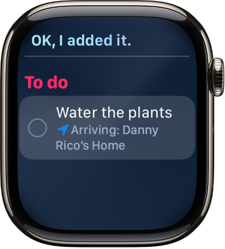 The Siri screen showing a reminder added to a to-do list.
