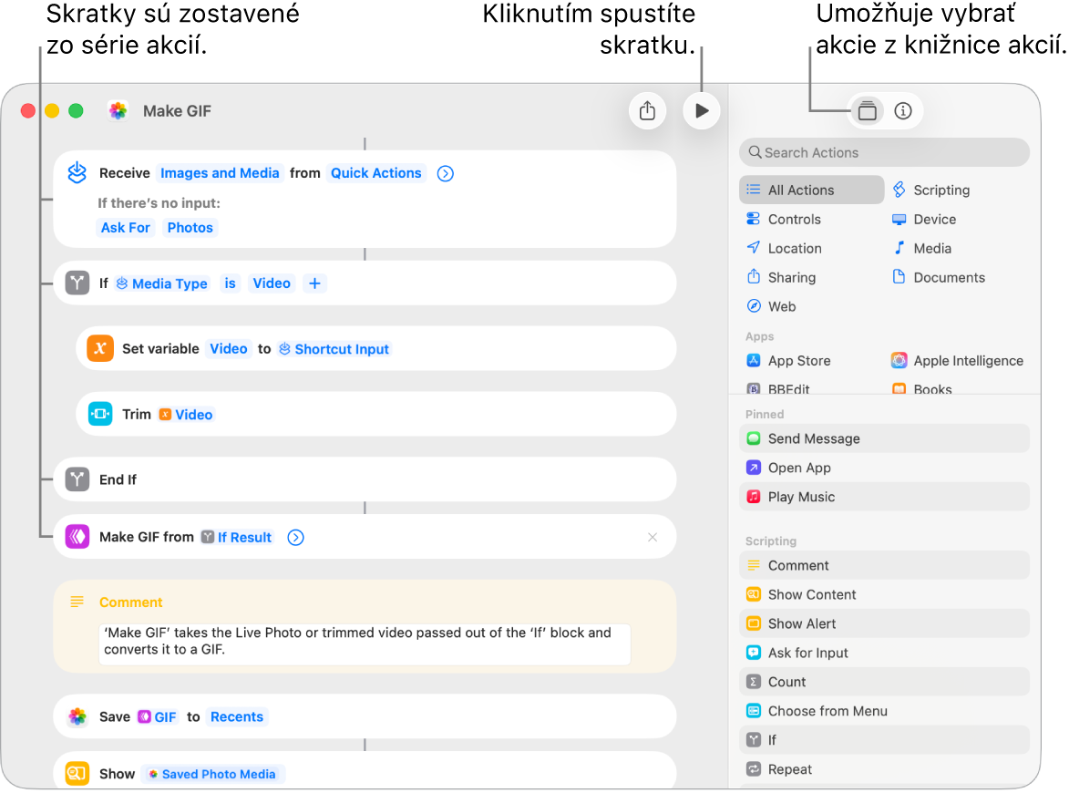 Editor skratiek vľavo zobrazuje akcie v skratke Vytvoriť GIF.