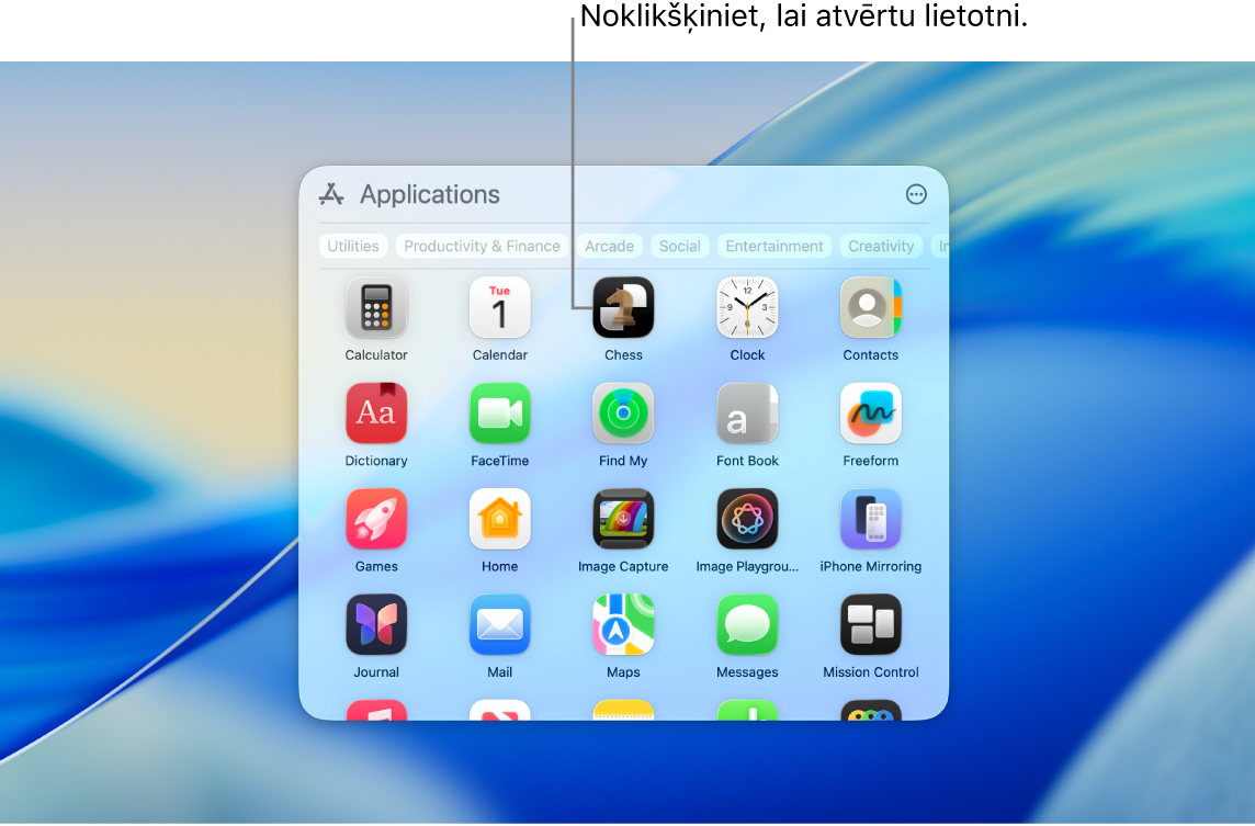 Joslā Dock izvēlieties ikonu Apps un atveriet logu Apps,  kurā redzamas dažādas lietotnes, kas sakārtotas režğī datora Mac ekrānā.
