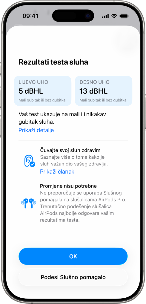 Rezultati Slušnog teksta na iPhoneu koji prikazuju malo do ništa gubitka sluha u oba uha. Pri dnu se nalaze opcije za dodir na Gotovo ili postavljanje Slušnog pomagala.