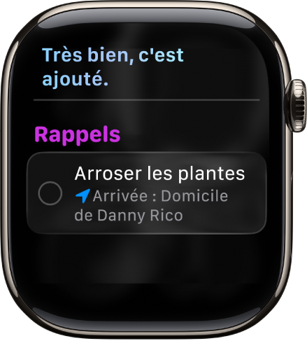 L’écran Siri montrant un rappel ajouté à une liste de tâches.