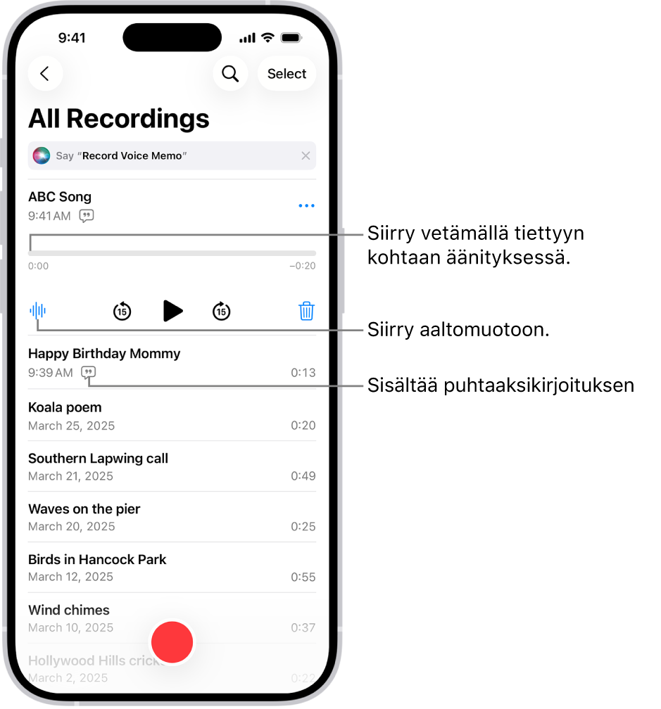 Saneluluettelo-näytössä näkyy valittu äänitys ylhäällä. Äänityksen aikajanalla on toistokohta, jota vetämällä voit siirtyä halumaasi kohtaan. Toistosäätimet ovat aikajanan alla.