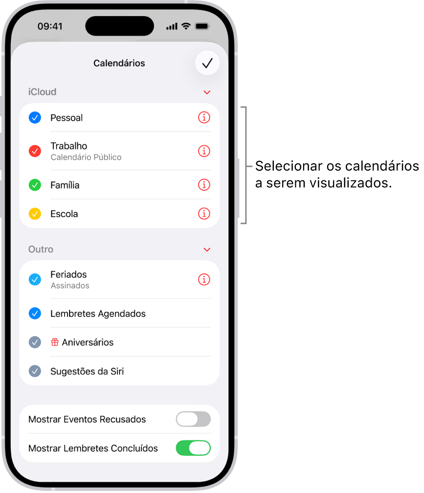 A lista Calendários, com tiques que indicam quais calendários estão ativos. O botão OK, para fechar a lista, está no canto superior direito.