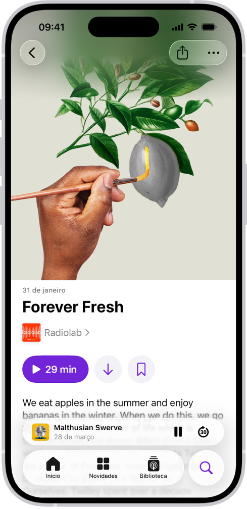 Tela mostrando informações de um episódio no app Podcasts. Perto da parte inferior da tela está o Minirreprodutor. Abaixo, estão os botões Início, Novo, Biblioteca e Buscar.