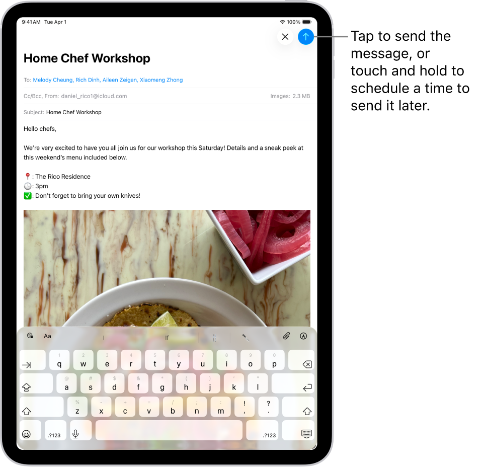 An email draft is open in the Mail app. The button to send the message is in the top-right corner. Tap to send the message, or touch and hold to schedule a time to send it later.