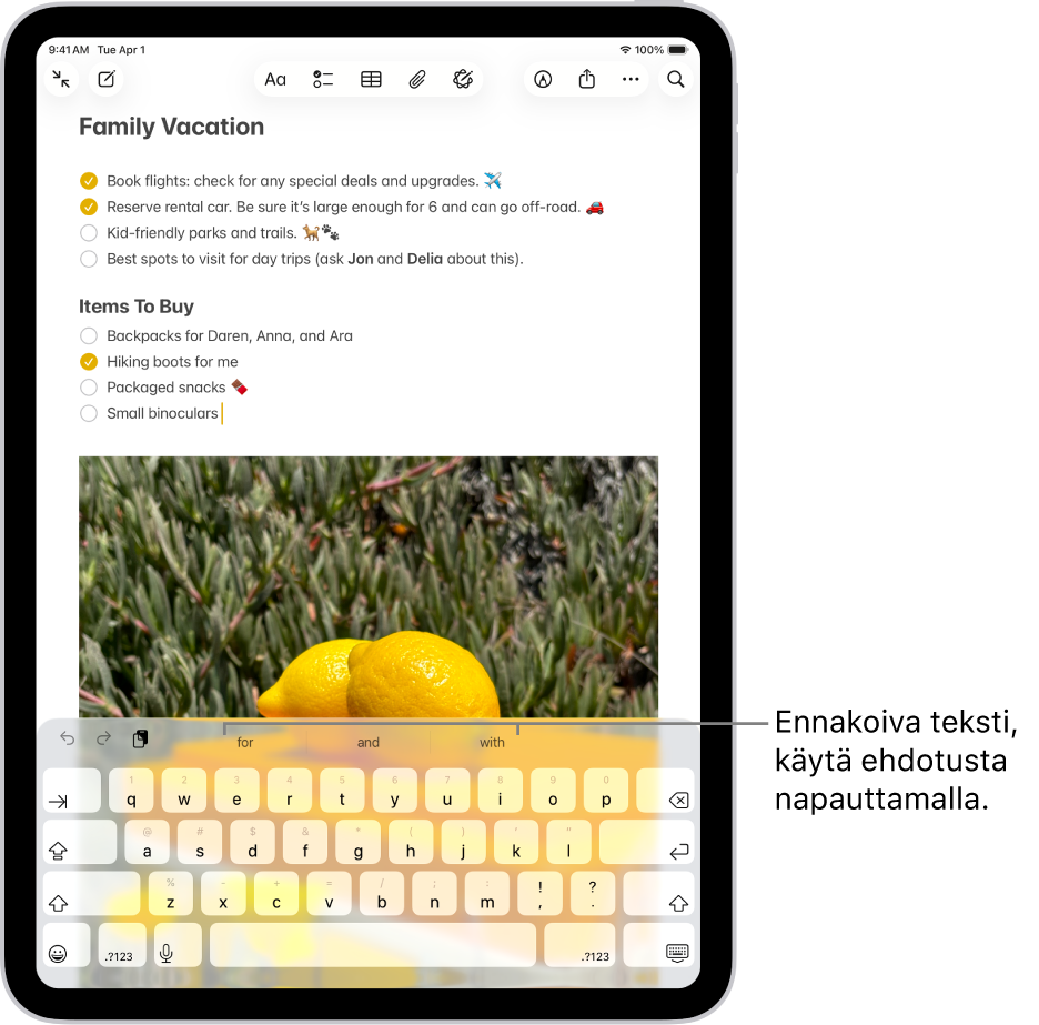 Muistiinpanot-apissa on avoinna näytöllä näkyvä näppäimistö. Tekstikenttään kirjoitetaan tekstiä ja näppäimistön yläpuolella on ennakoivan tekstin ehdotuksia seuraavaksi sanaksi.