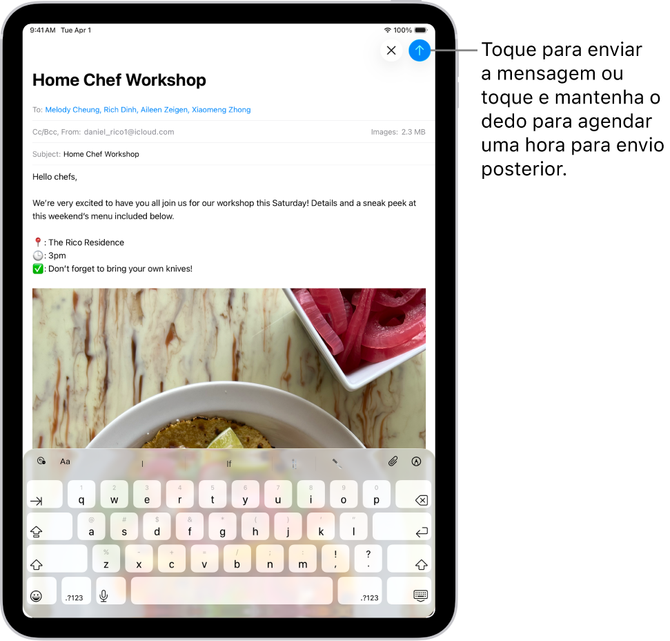 Um e-mail de rascunho está aberto na aplicação Mail. O botão para enviar a mensagem encontra-se no canto superior direito. Toque para enviar a mensagem ou toque e mantenha o dedo para agendar uma hora para a enviar mais tarde.