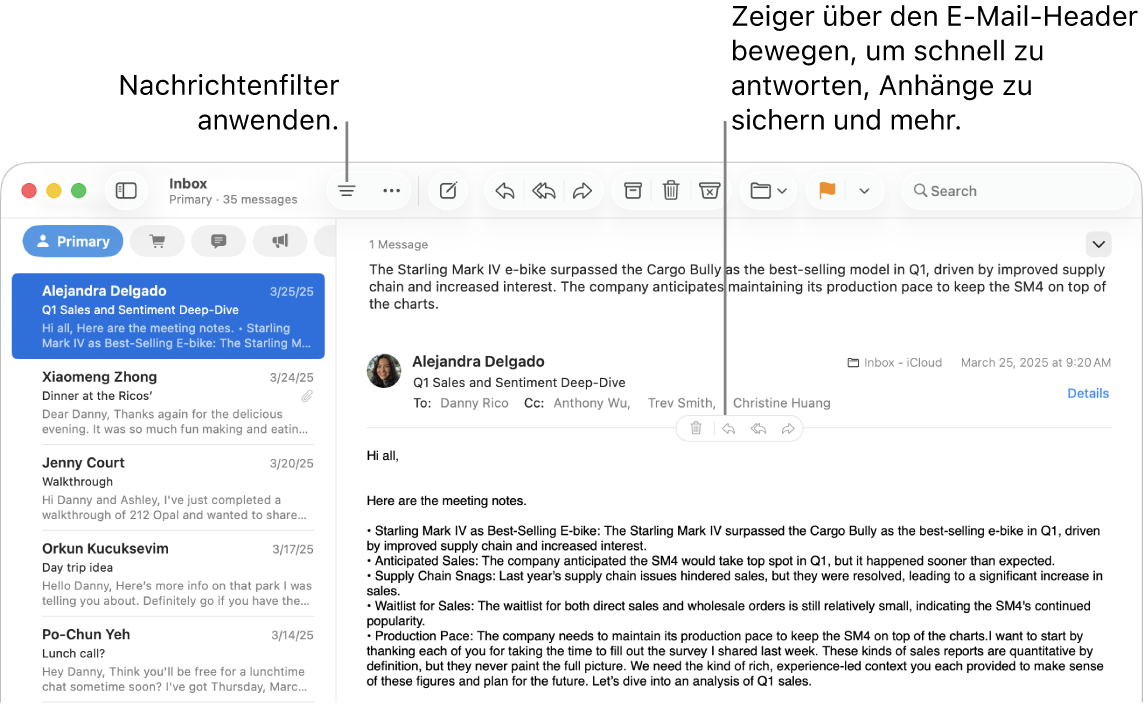 Das Mail-Fenster. Klicke auf die Taste „Filter“ in der Symbolleiste, um Nachrichtenfilter anzuwenden. Bewege den Zeiger über den Header-Bereich einer E-Mail, um Tasten zum Antworten, Sichern von Anhängen und mehr einzublenden.