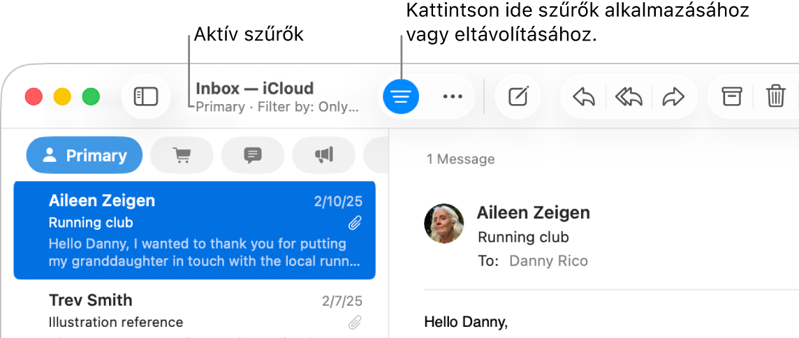 A Mail ablaka az eszközsávval az üzenetlista felett; a Mail megjeleníti, hogy mely szűrők vannak érvényben, például „Csak melléklettel rendelkező levelek”.