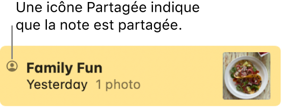 Une note ayant été partagée avec d’autres personnes dans une conversation Messages, avec l’icône de partage à gauche du nom de la note.