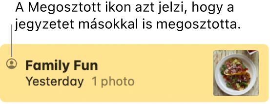 Egy jegyzet, amelyet megosztottak másokkal egy Üzenetek-beszélgetésben, a jegyzet nevétől balra a Megosztott ikonnal.