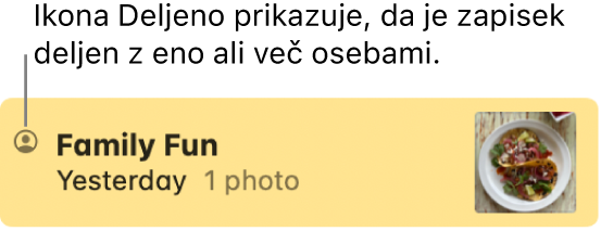 Zapisek, ki je bil deljen z drugimi v pogovoru v Sporočilih, z ikono Deljeno na levi strani imena zapiska.