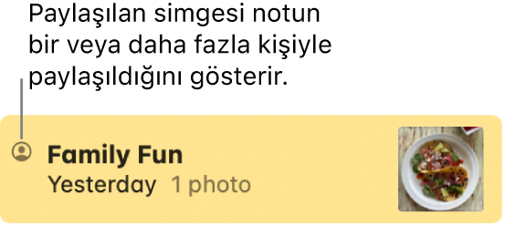 Mesajlar yazışmasında başkalarıyla paylaşılmış bir not. Paylaşılan simgesi, notun adının solunda.