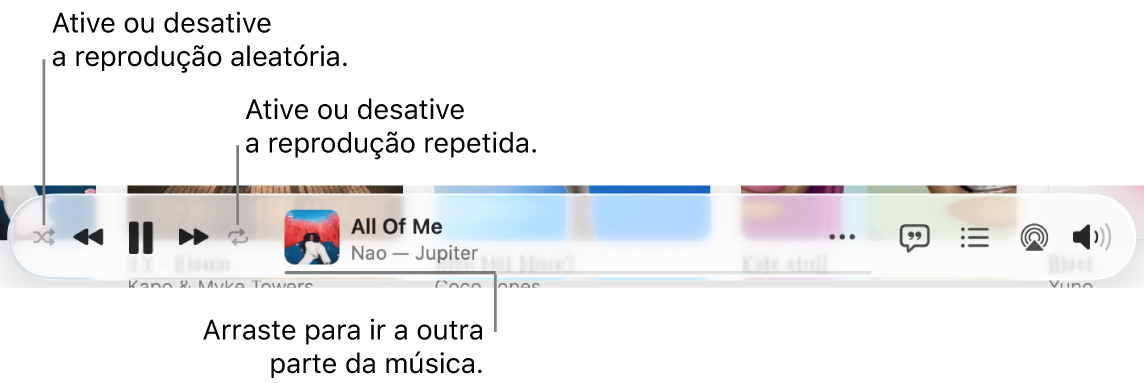 Parte inferior do Apple Music com uma música sendo reproduzida. Os controles de reprodução estão do lado esquerdo. O botão Aleatório está à esquerda dos controles de reprodução e o botão Repetir, à direita. Arraste o cursor de reprodução para ir a outra parte da música.
