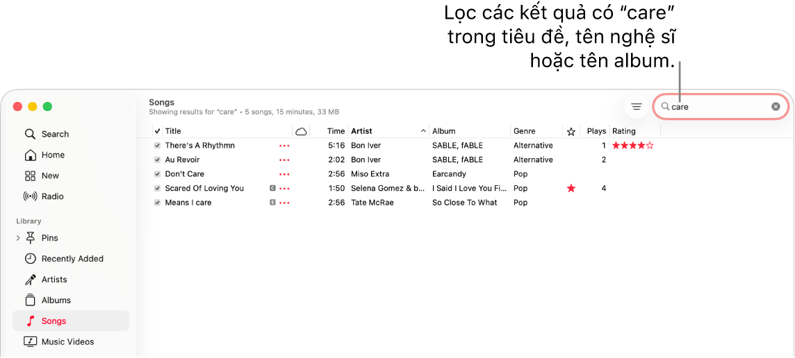 Cửa sổ Apple Music đang hiển thị danh sách bài hát xuất hiện khi bạn nhập “care” vào trường bộ lọc ở góc trên cùng bên phải. Các bài hát trong danh sách có từ “care” trong tiêu đề, tên nghệ sĩ hoặc tên album.