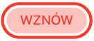 przycisk Wznów