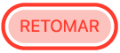 botão “Retomar”