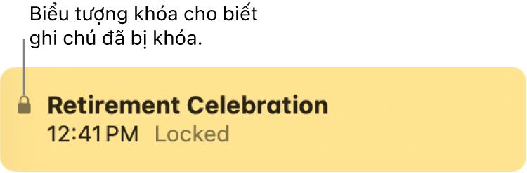 Ghi chú bị khóa có biểu tượng khóa ở phía xa bên trái.